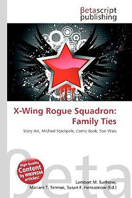 Couverture cartonnée X-Wing Rogue Squadron: Family Ties de 