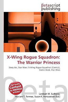 Couverture cartonnée X-Wing Rogue Squadron: The Warrior Princess de 