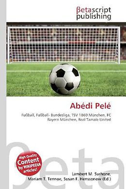 Kartonierter Einband Abédi Pelé von 