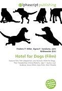 Kartonierter Einband Hotel for Dogs (Film) von 