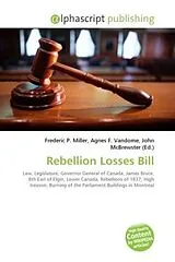Kartonierter Einband (Kt) Rebellion Losses Bill von