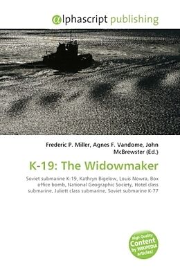 Couverture cartonnée K-19: The Widowmaker de 