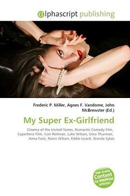 Couverture cartonnée My Super Ex-Girlfriend de 