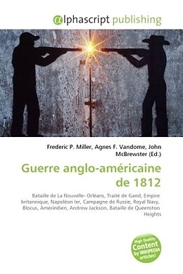 Couverture cartonnée Guerre anglo-américaine de 1812 de 