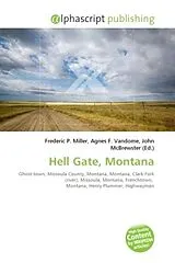 Kartonierter Einband (Kt) Hell Gate, Montana von 