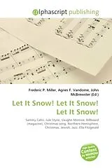Kartonierter Einband (Kt) Let It Snow! Let It Snow! Let It Snow! von
