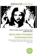 Couverture cartonnée Jésus selon l'Exégèse Contemporaine de 