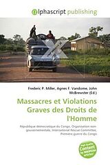 Couverture cartonnée Massacres et Violations Graves des Droits de l'Homme de 