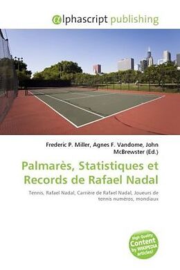 Couverture cartonnée Palmarès, Statistiques et Records de Rafael Nadal de 