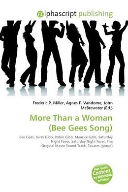 Couverture cartonnée More Than a Woman (Bee Gees Song) de 