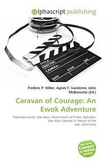 Couverture cartonnée Caravan of Courage: An Ewok Adventure de 