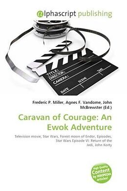 Couverture cartonnée Caravan of Courage: An Ewok Adventure de 