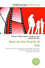 Couverture cartonnée Born on the Fourth of July de 