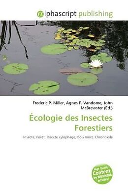 Couverture cartonnée Écologie des Insectes Forestiers de 