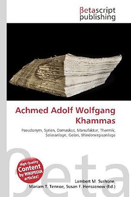 Kartonierter Einband Achmed Adolf Wolfgang Khammas von 