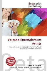 Volcano Entertainment Artists von