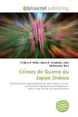 Couverture cartonnée Crimes de Guerre du Japon Sh wa de 