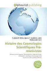  Histoire des Cosmologies Scientifiques Pré-relativistes von 