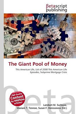 Kartonierter Einband The Giant Pool of Money von 