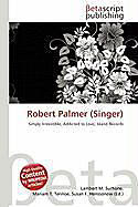 Kartonierter Einband Robert Palmer (Singer) von 
