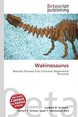 Kartonierter Einband Wakinosaurus von 