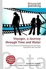 Kartonierter Einband (Kt) Voyager, a Journey through Time and Water von