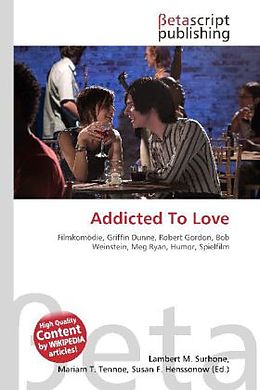 Kartonierter Einband Addicted To Love von 