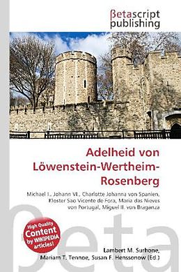 Kartonierter Einband Adelheid von Löwenstein-Wertheim-Rosenberg von 