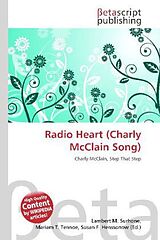 Kartonierter Einband Radio Heart (Charly McClain Song) von 