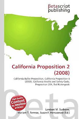 Kartonierter Einband California Proposition 2 (2008) von 