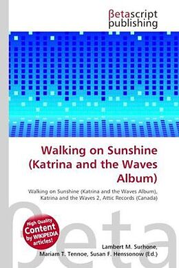 Couverture cartonnée Walking on Sunshine (Katrina and the Waves Album) de 