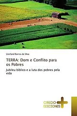 Kartonierter Einband (Kt) TERRA: Dom e Conflito para os Pobres von Uverland Barros da Silva