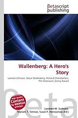 Wallenberg: A Hero's Story von