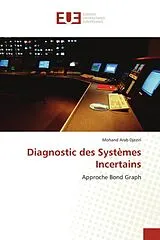 Kartonierter Einband (Kt) Diagnostic des Systèmes Incertains von Mohand ARAB Djeziri