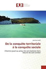 Kartonierter Einband De la conquête territoriale à la conquête sociale von Jean-Luc Tendil