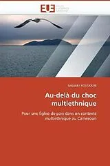 Kartonierter Einband Au-delà du choc multiethnique von Galbert Kougoum