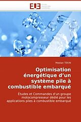 Couverture cartonnée Optimisation énergétique d'un système pile à combustible embarqué de Mestan Tekin