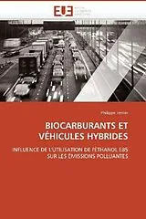 Kartonierter Einband BIOCARBURANTS ET VÉHICULES HYBRIDES von Philippe Terrier