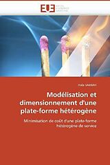 Couverture cartonnée Modélisation et dimensionnement d'une plate-forme hétérogène de Hala Sabbah