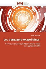 Kartonierter Einband Les benzazolo-oxazolidines: von Lionel Sanguinet
