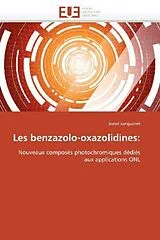 Kartonierter Einband Les benzazolo-oxazolidines: von Lionel Sanguinet