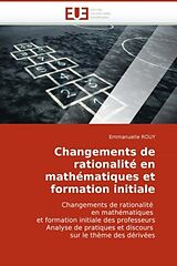 Couverture cartonnée Changements de rationalité en mathématiques et formation initiale de Emmanuelle Rouy