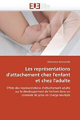 Couverture cartonnée Les représentations d'attachement chez l'enfant et chez l'adulte de Karmaniola-A