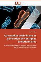 Kartonierter Einband Conception préliminaire et génération de consignes évolutionnaires von Sophie Sakka