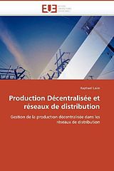 Couverture cartonnée Production Décentralisée et réseaux de distribution de Raphael Caire