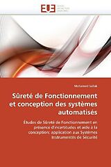 Couverture cartonnée Sûreté de Fonctionnement et conception des systèmes automatisés de Mohamed Sallak