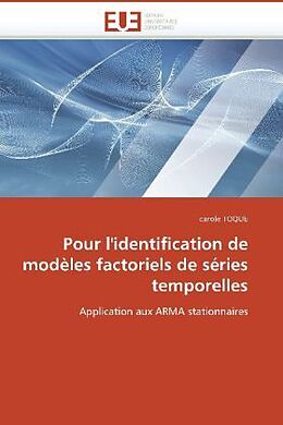 Couverture cartonnée Pour l'identification de modèles factoriels de séries temporelles de Carole Toque