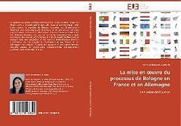 Couverture cartonnée La mise en  uvre du processus de Bologne en France et en Allemagne de Karin Serbanescu-Lestrade