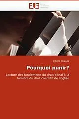 Kartonierter Einband Pourquoi punir? von Cédric Chanez
