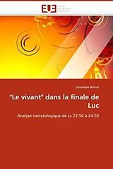 Kartonierter Einband (Kt) "Le vivant" dans la finale de Luc von Jonathan Bersot